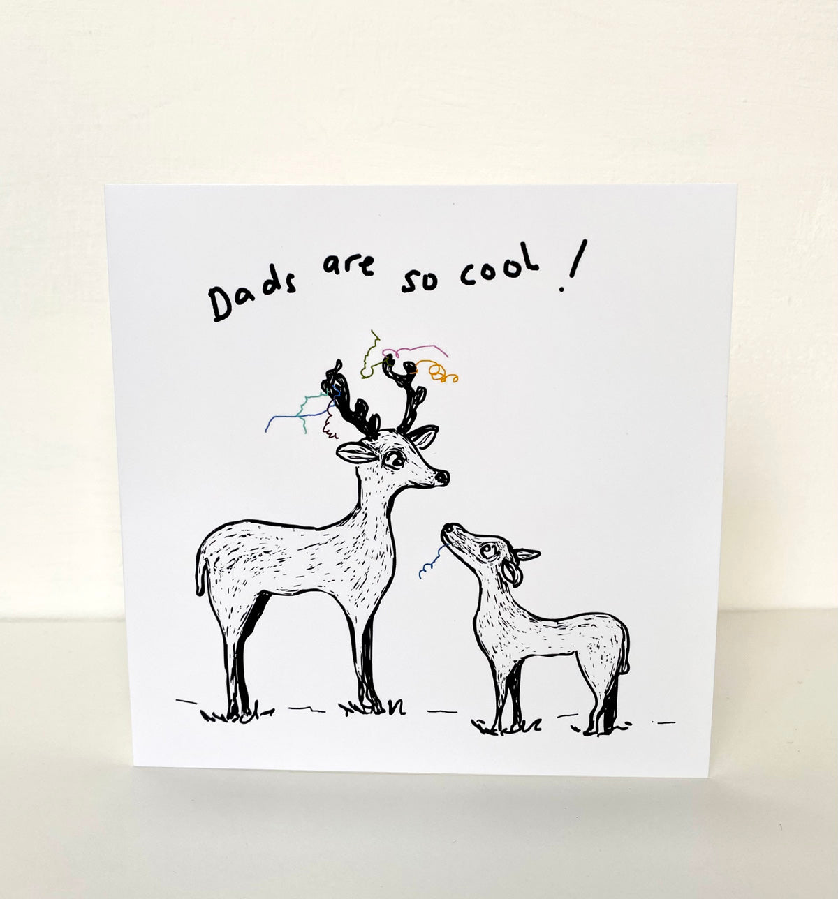 Dad's are so cool deer card